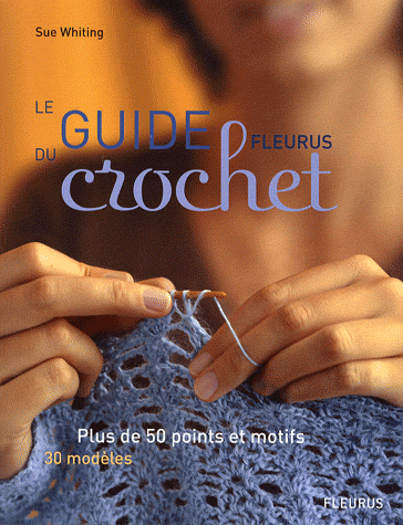 livre crochet guide pratique